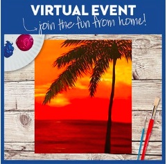 VIRTUAL EVENT! PAINT AT HOME!